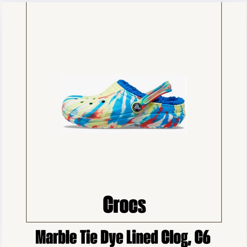 Brand New with Tags. Fur Lined Crocs. Tie Dye Toddler Size C6